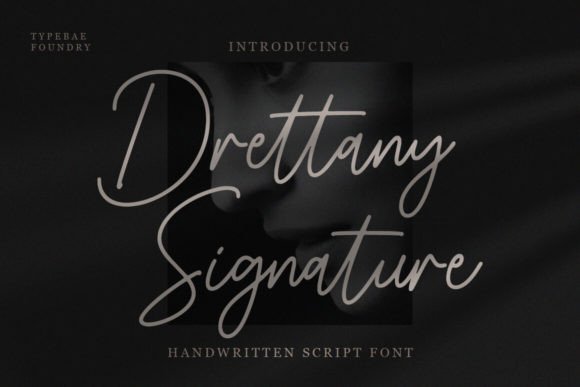 Drettany Signature: Elegant Script for Branding