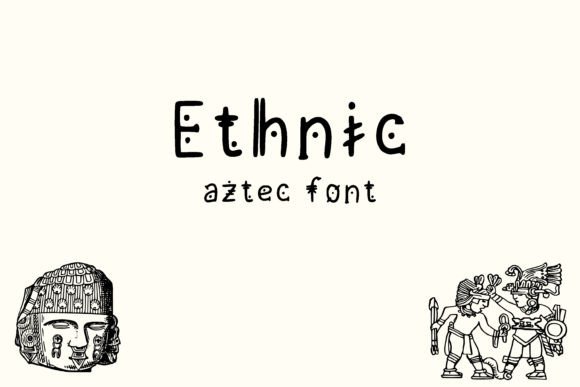 Ethnic: A Font with Ancient Charm