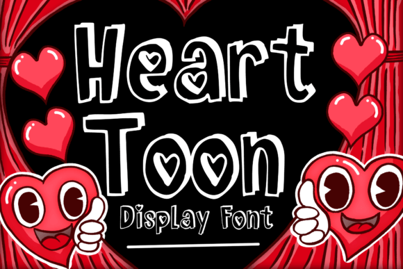 Heart Toon: A Fun Font for Creative Campaigns