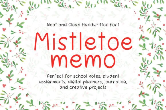 Mistletoe Memo: A Font for Polished Branding