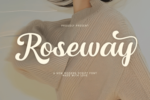 Roseway: A Script Font for Web Design