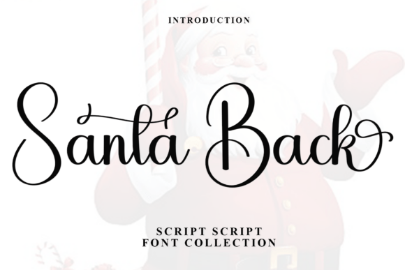 Santa Back: A Bold Font for Impactful Campaigns