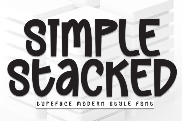 Simple Stacked: A Charming Display Font