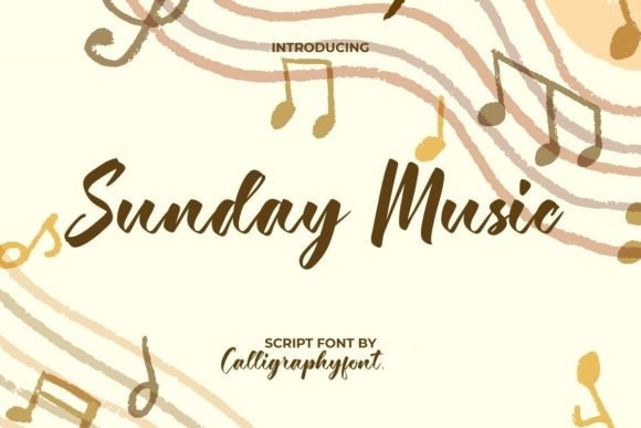 Sunday Music: A Bold Calligraphic Font